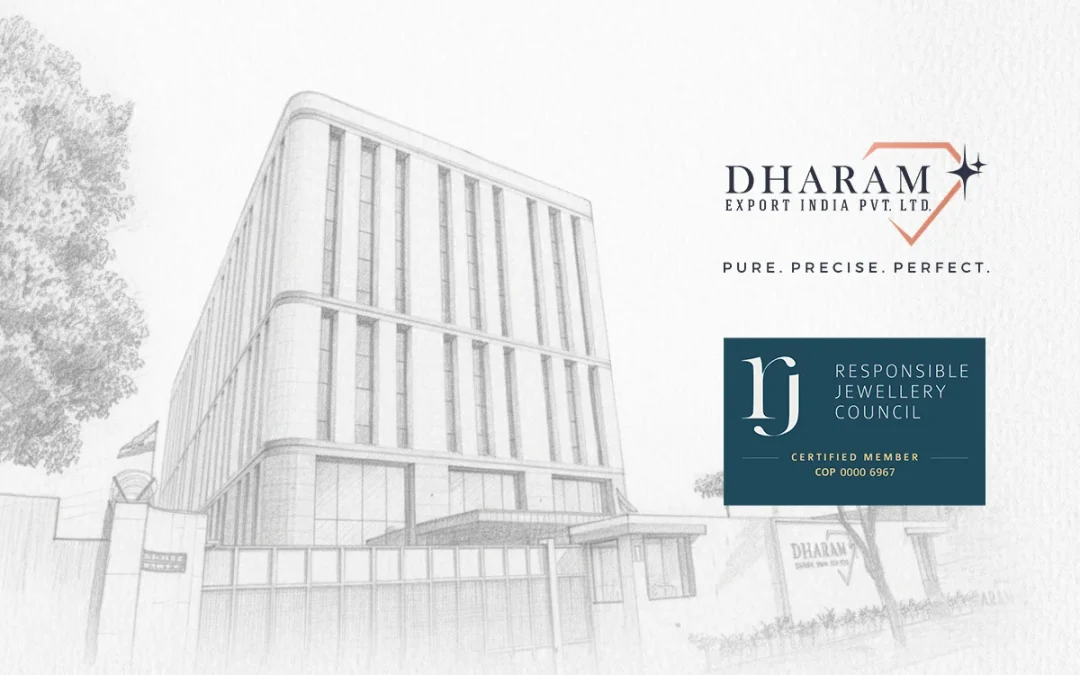 Dharam Export India Achieves RJC Certification: A Milestone in Responsible Loose Diamond Manufacturing